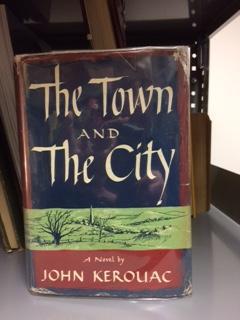 The Town and the City. John Kerouac, Jack
